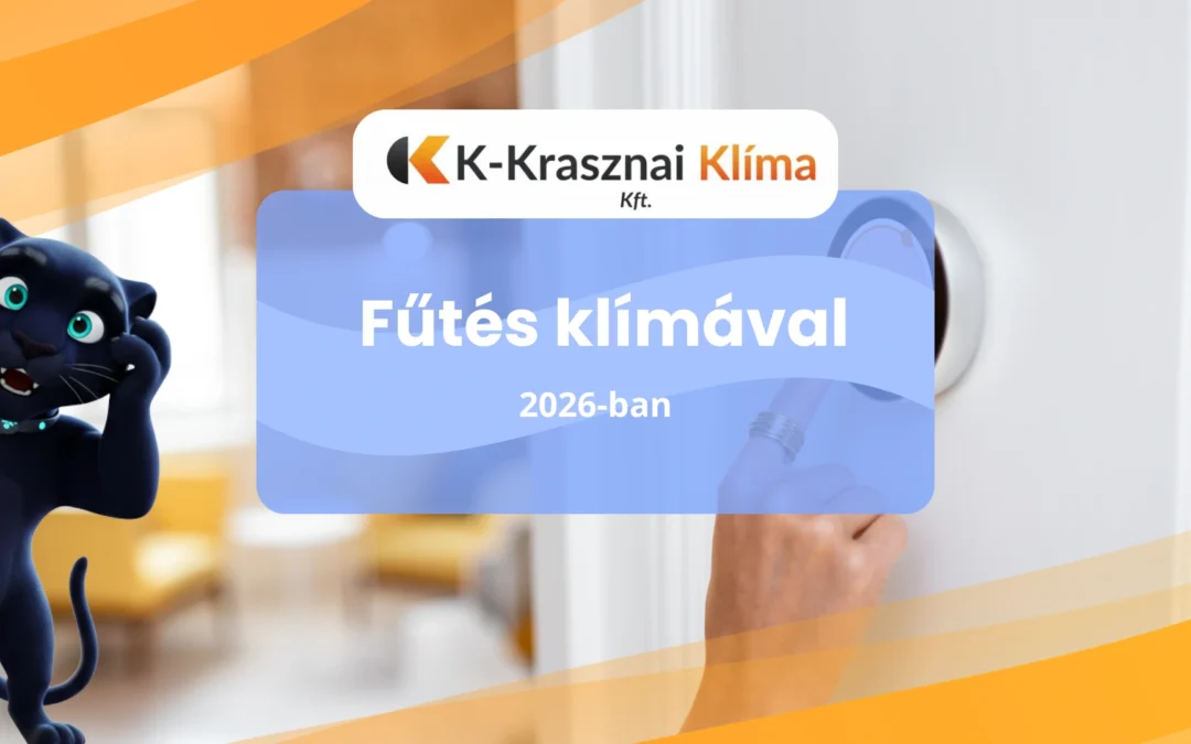 Fűtés klímával 2026-ban: Megéri? Költségek, tapasztalatok és őszinte válaszok